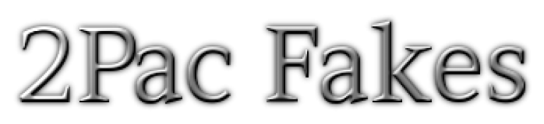 2Pac Fakes
